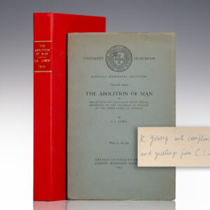 Abolition of Man; inscribed by C.S. Lewis