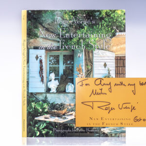 Roger Vergé's New Entertaining in the French Style.