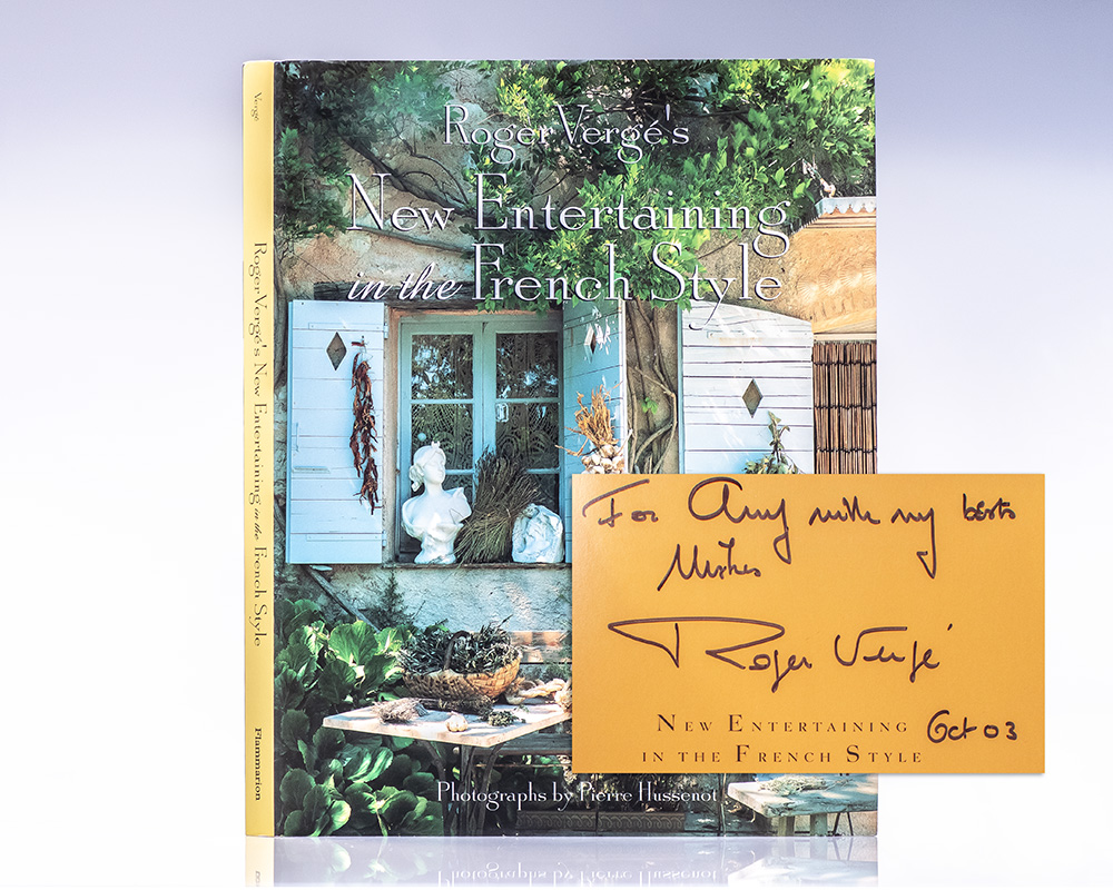 Roger Vergé’s New Entertaining in the French Style.