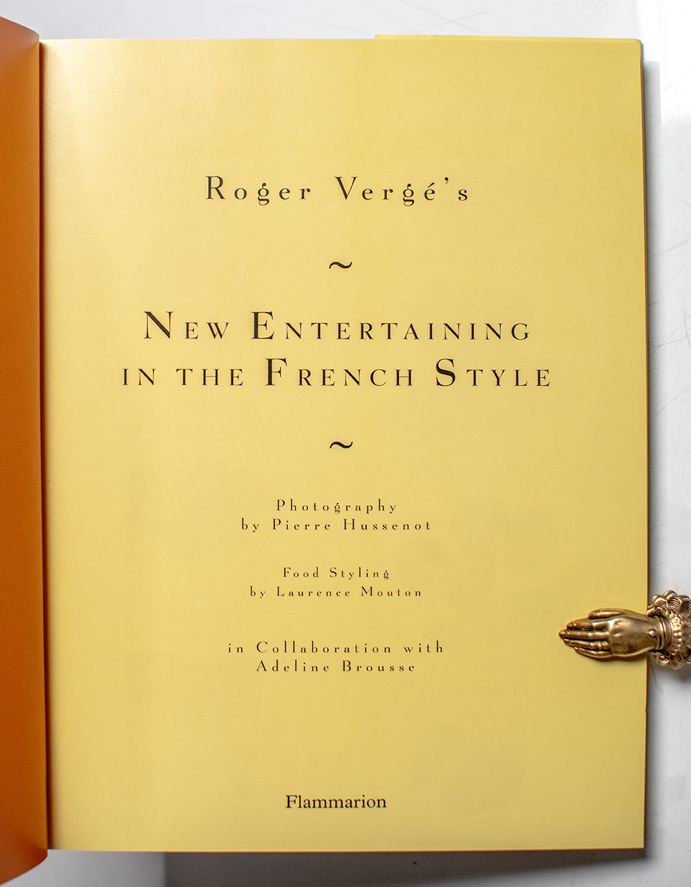 Roger Vergé's New Entertaining in the French Style.