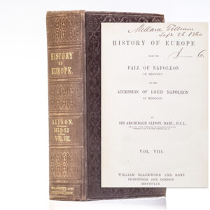 History of Europe: From the Fall of Napoleon in MDCCCXV to the Accession of Louis Napoleon in MDCCCLII Vol VIII.