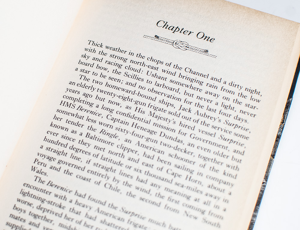 The Aubrey-Maturin Novels: Master and Commander, Post Captain, H.M.S. Surprise, The Mauritius Command, Desolation Island, The Fortune of War, The Surgeon’s Mate, The Ionian Mission, Treason’s Harbour, The Far Side of the World, The Reverse of the Medal, The Letter of Marque, The Thirteen-Gun Salute, The Nutmeg of Consolation, Clarissa Oakes, The Wine-Dark Sea, The Commodore, The Yellow Admiral, The Hundred Days, Blue at the Mizzen, The Final Unfinished Voyage of Jack Aubrey.