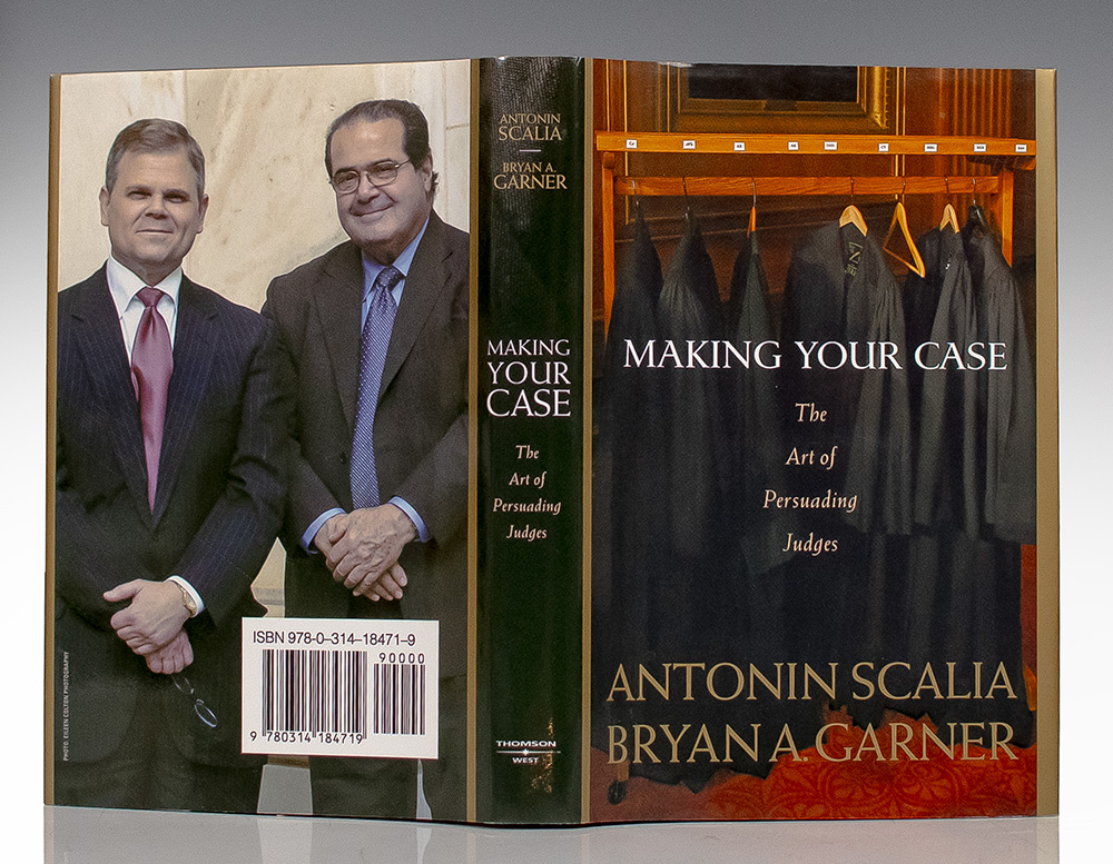 Making Your Case: The Art of Persuading Judges.