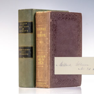 History of Europe: From the Fall of Napoleon in MDCCCXV to the Accession of Louis Napoleon in MDCCCLII Vol II.