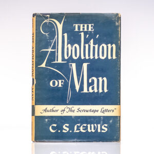 The Abolition of Man.