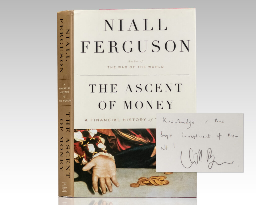 The Ascent of Money.