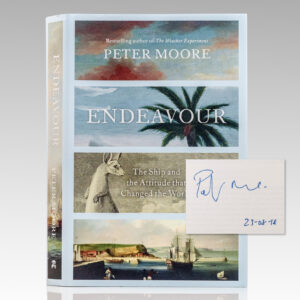 Endeavour: The Ship and the Attitude that Changed the World.