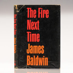The Fire Next Time.