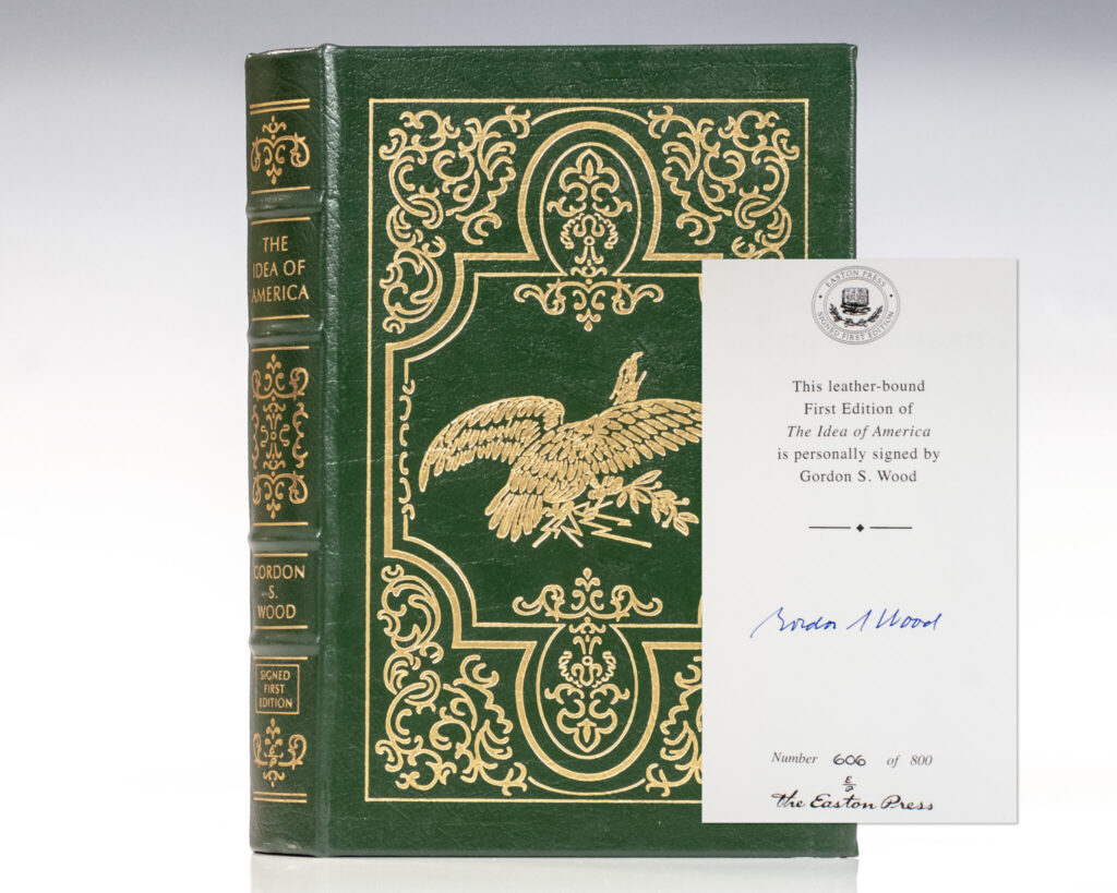 The Idea of America: Reflections on the Birth of the United States.