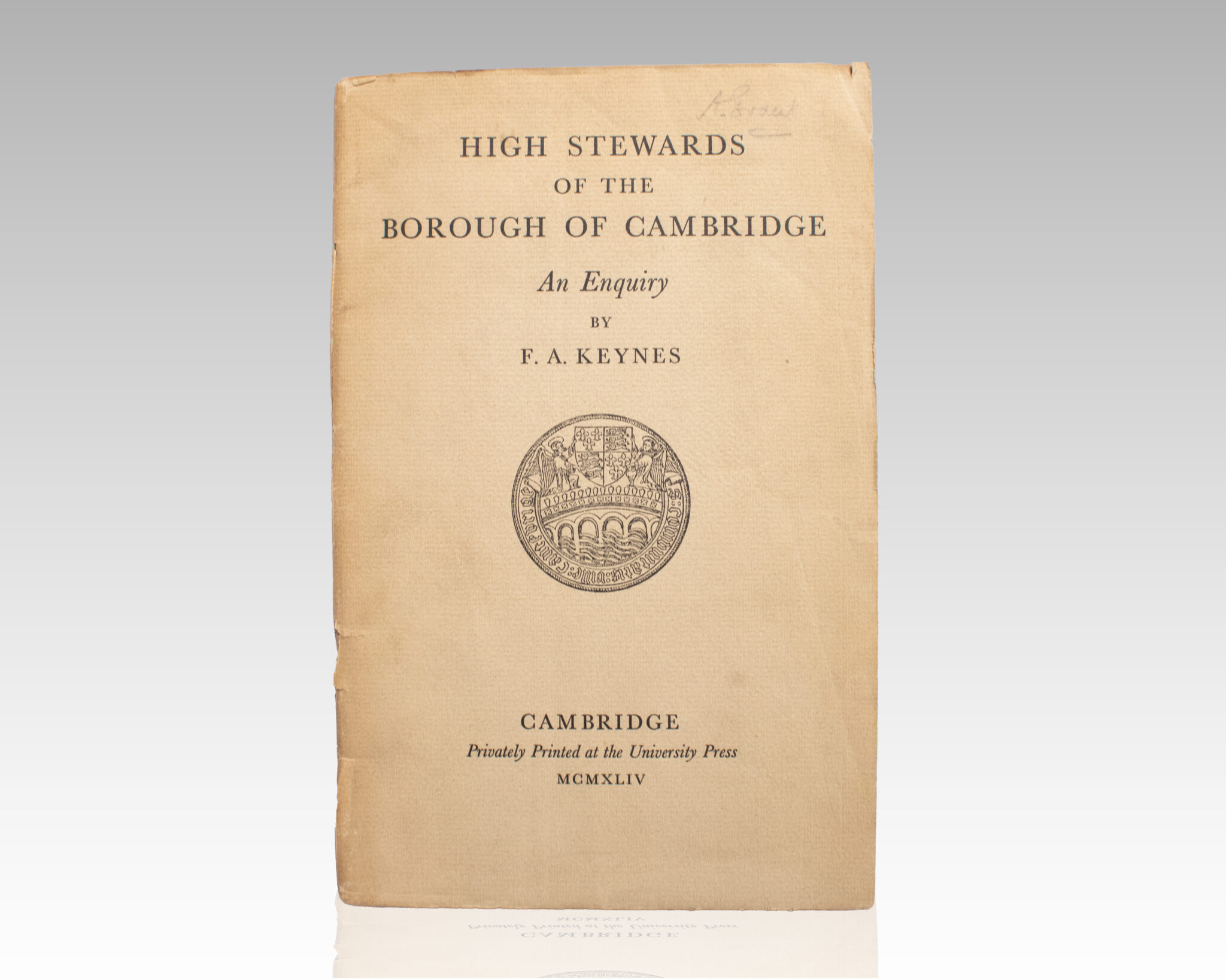 High Stewards of the Borough of Cambridge: An Enquiry.