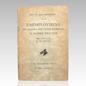 Unemployment: Its Causes and Their Remedies.