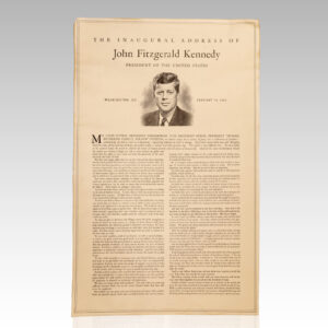 Broadside of The Inaugural Address of John F. Kennedy: President of the United States of America.