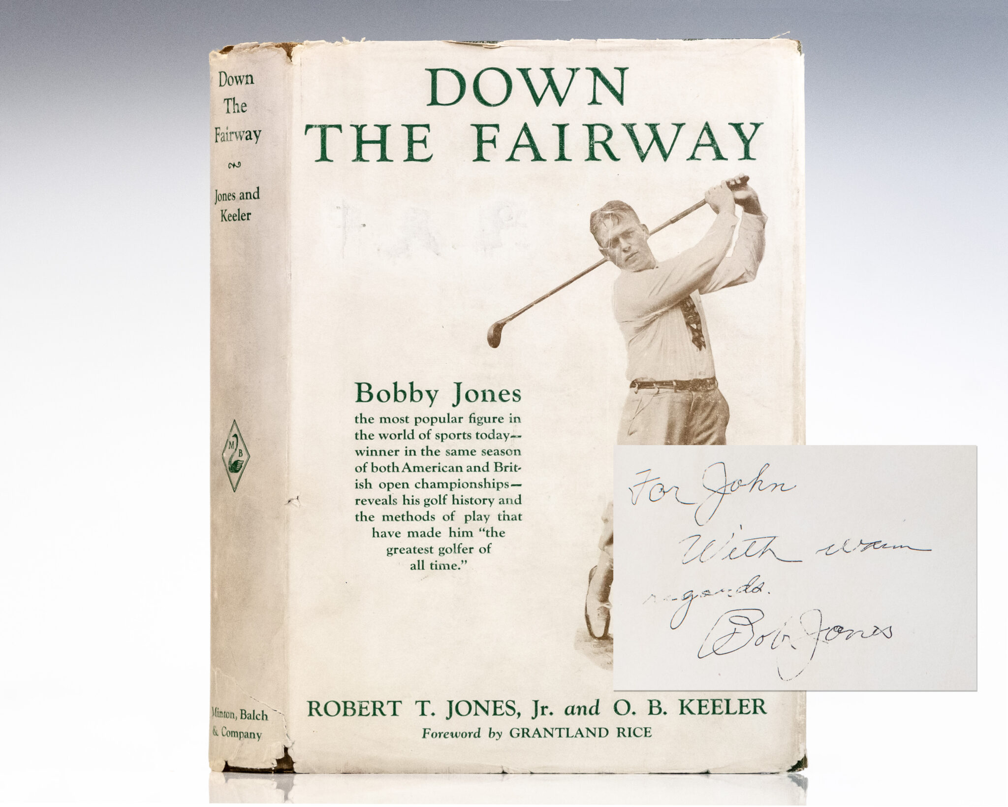 Down the Fairway: The Golf Life and Play of Robert T. Jones, Jr.