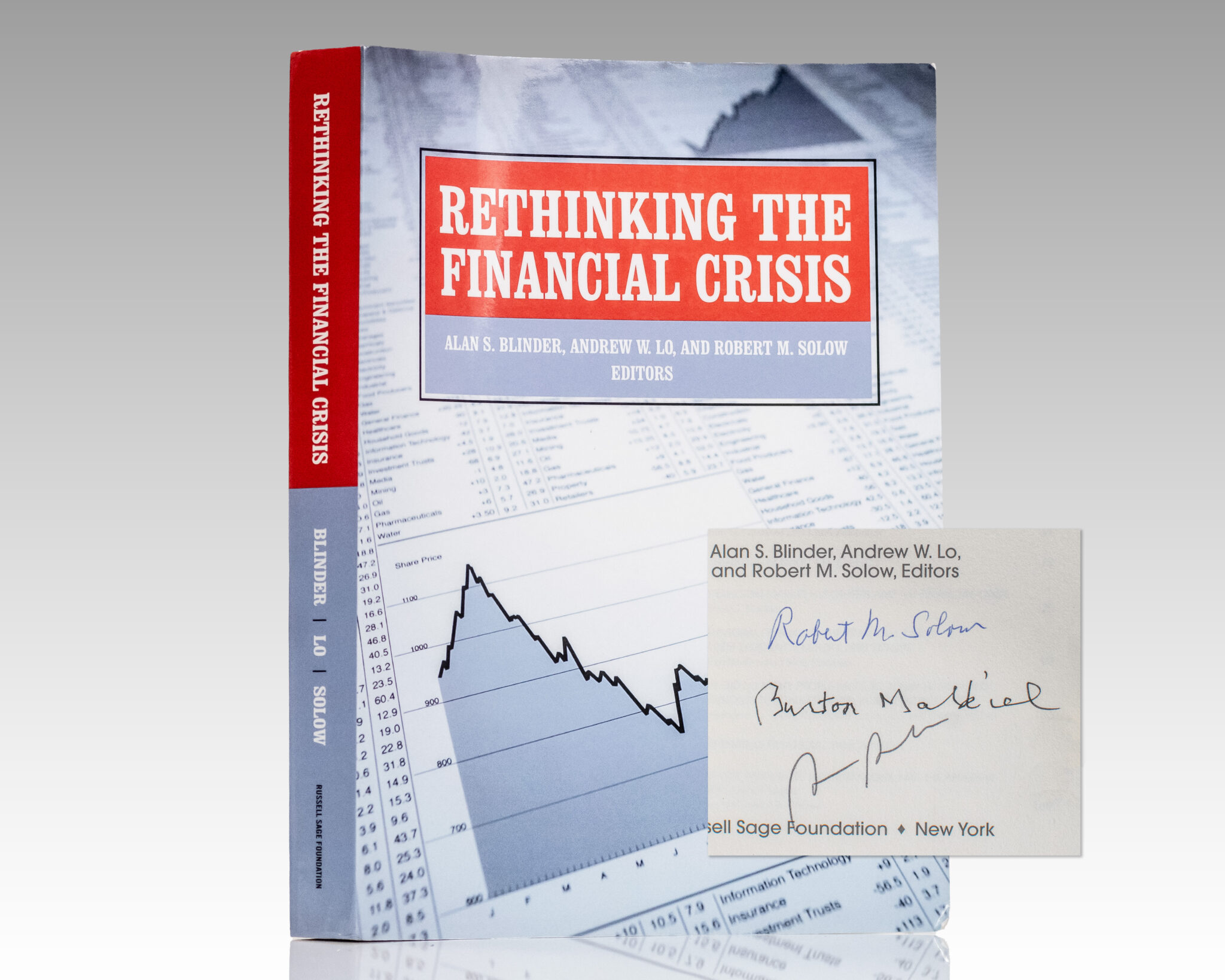 Rethinking The Financial Crisis.