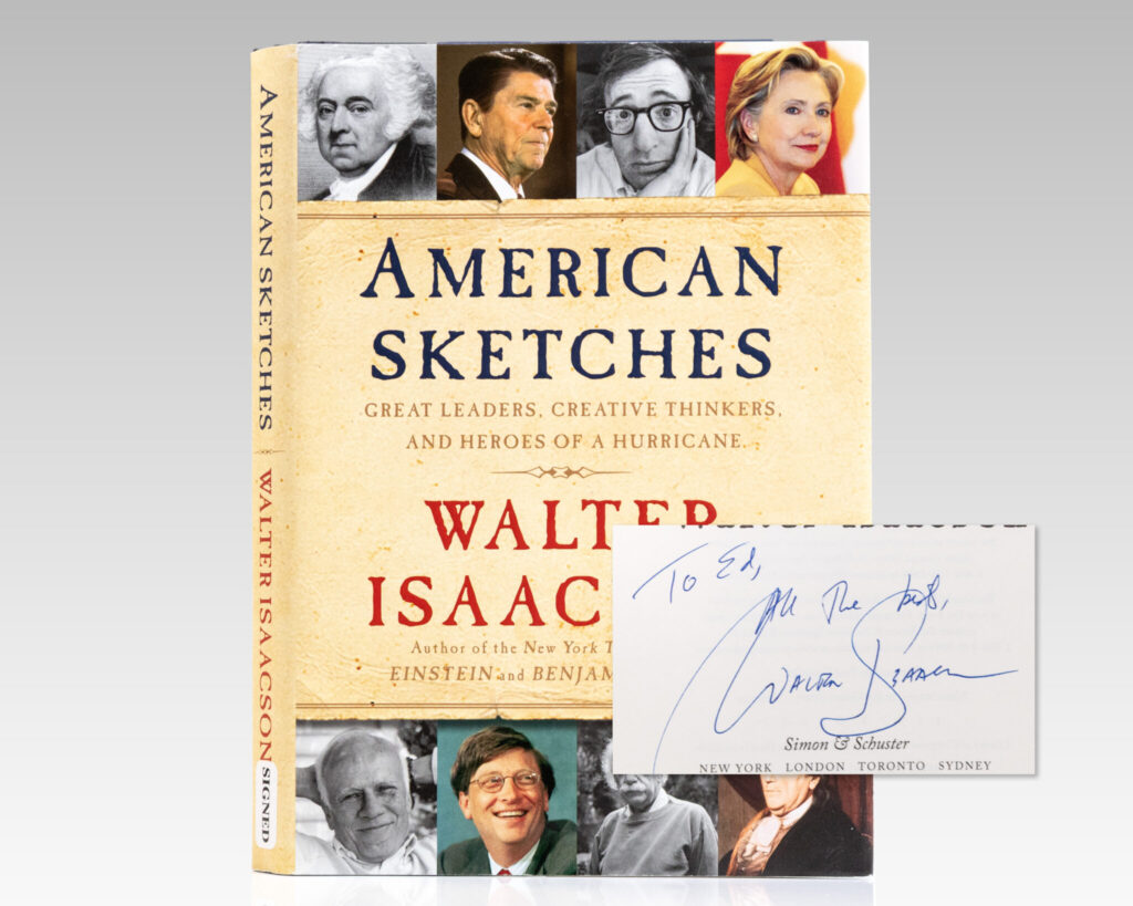 American Sketches: Great Leaders, Creative Thinkers, and Heroes of a Hurricane.