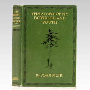 The Story of My Boyhood and Youth.
