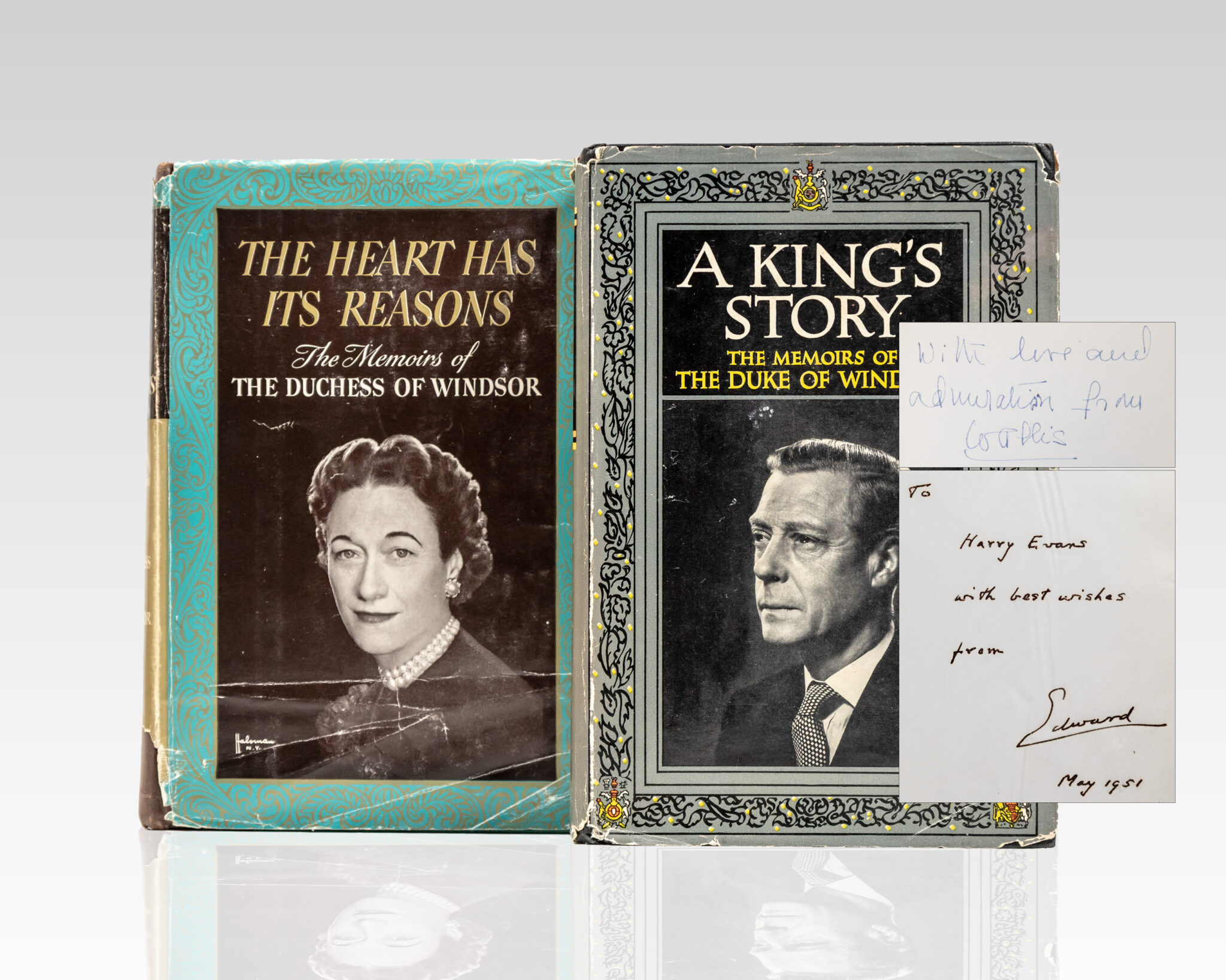 A King’s Story: The Memoirs of the Duke of Windsor and The Heart Has Its Reasons: The Memoirs of the Duchess of Windsor.