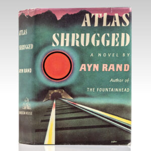 Atlas Shrugged.