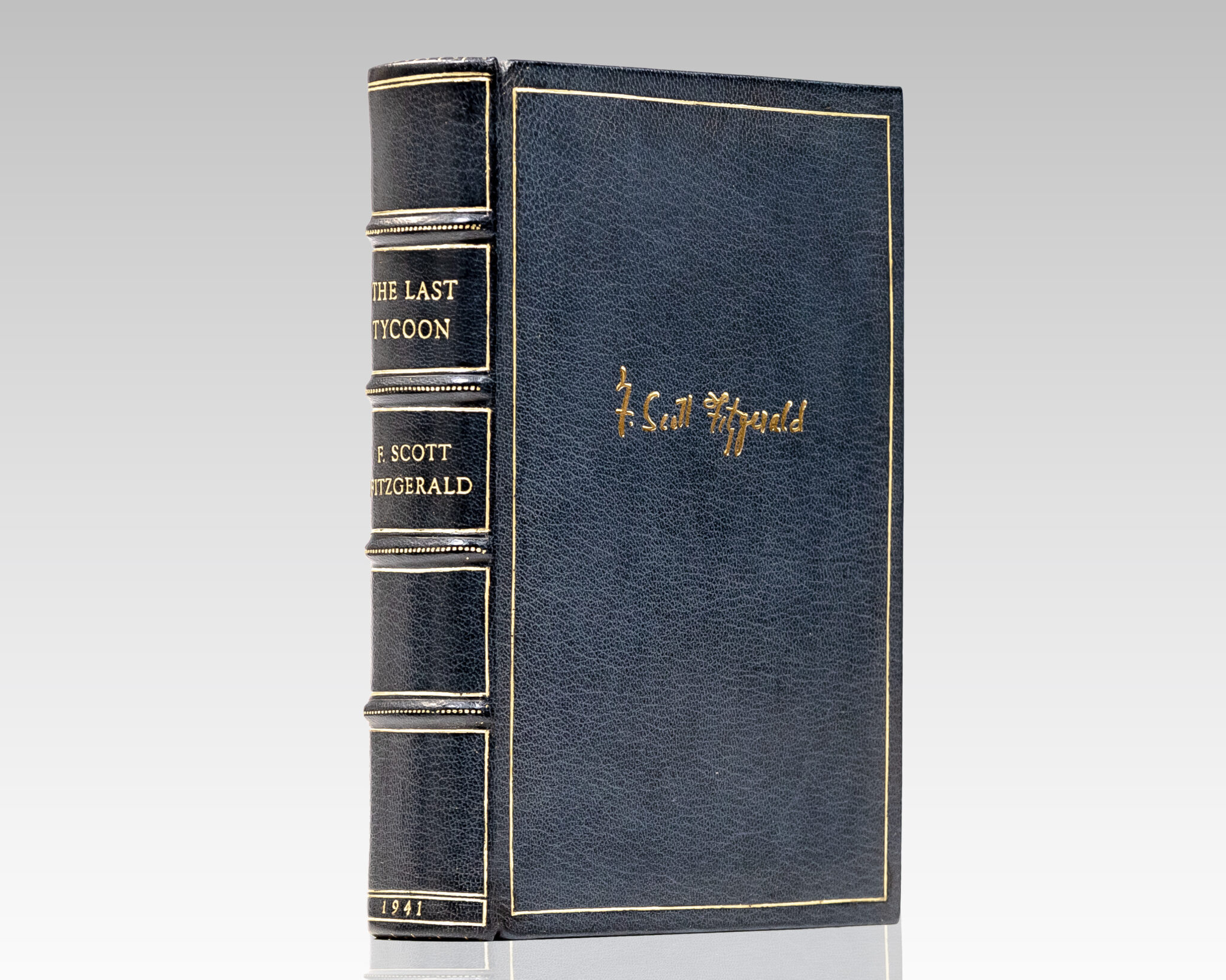 The Last Tycoon. An Unfinished Novel. Together with The Great Gatsby and Selected Stories.