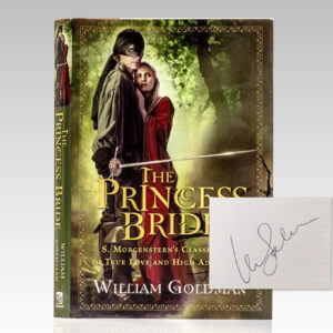 The Princess Bride. S. Morgenstern's Classic Tale of True Love and High Adventure.