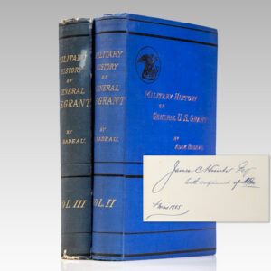 Military History of Ulysses S. Grant, From April, 1861, to April, 1865.