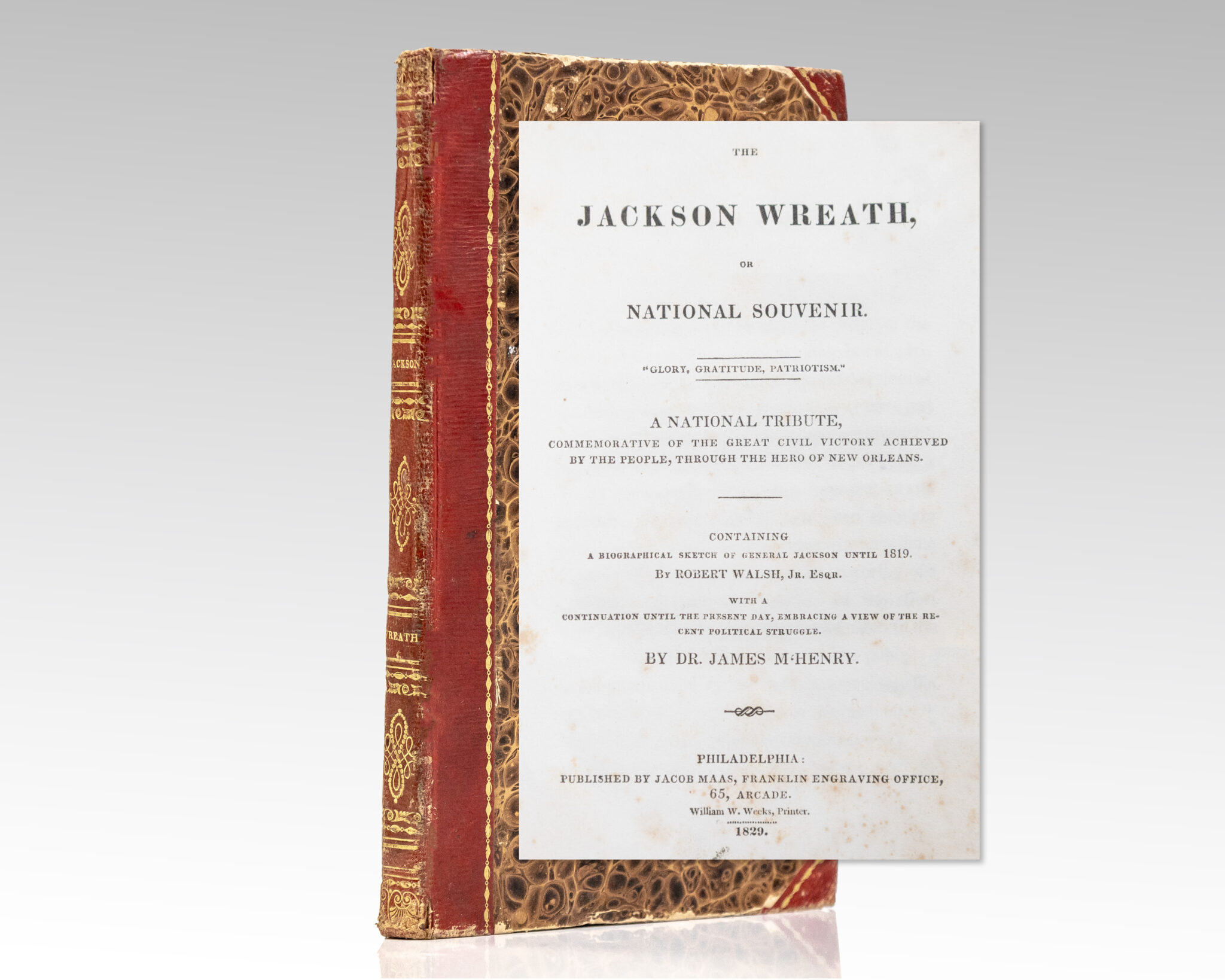 The Jackson Wreath, or a National Souvenir.