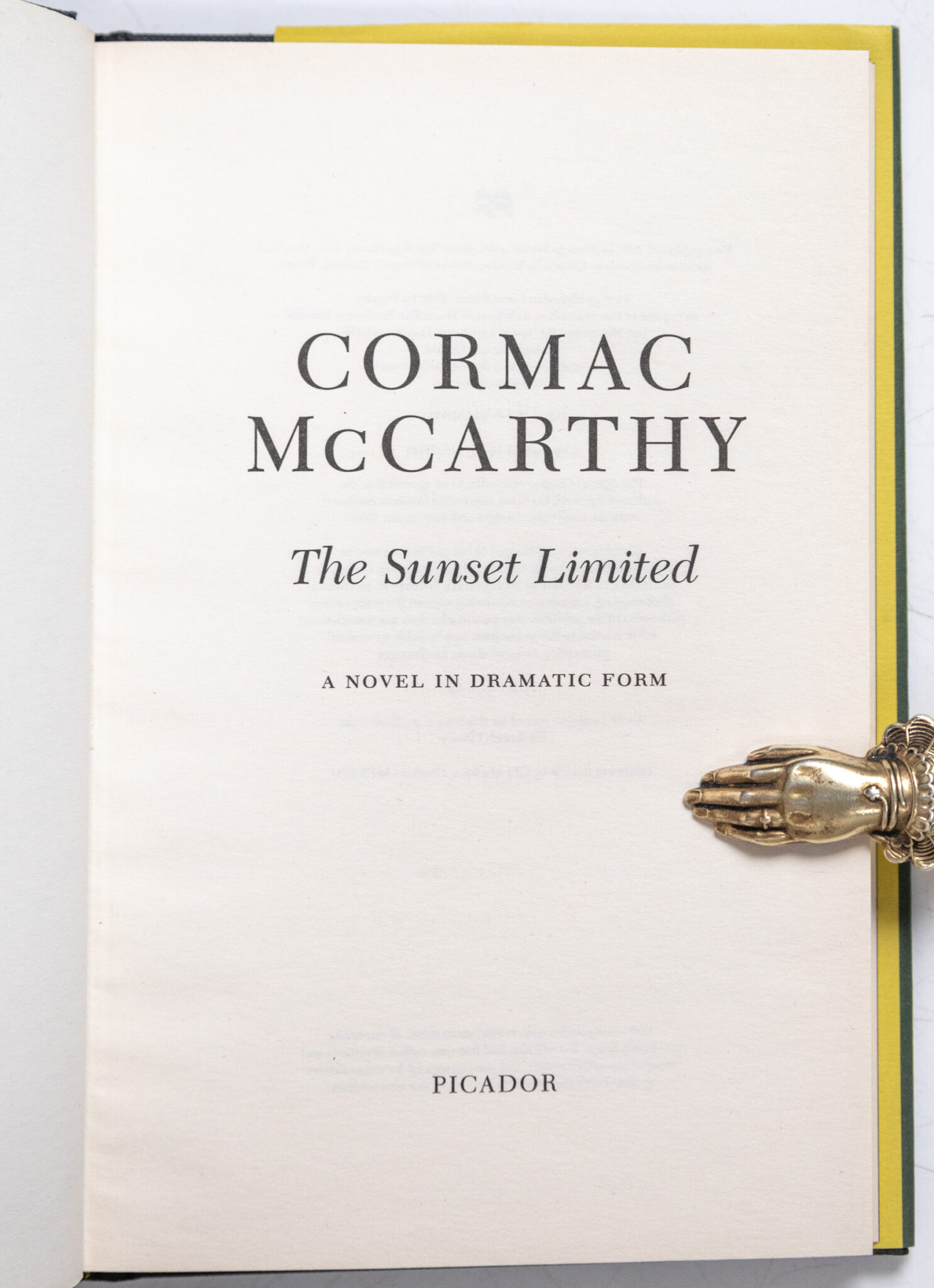 The Sunset Limited: A Novel in Dramatic Form.