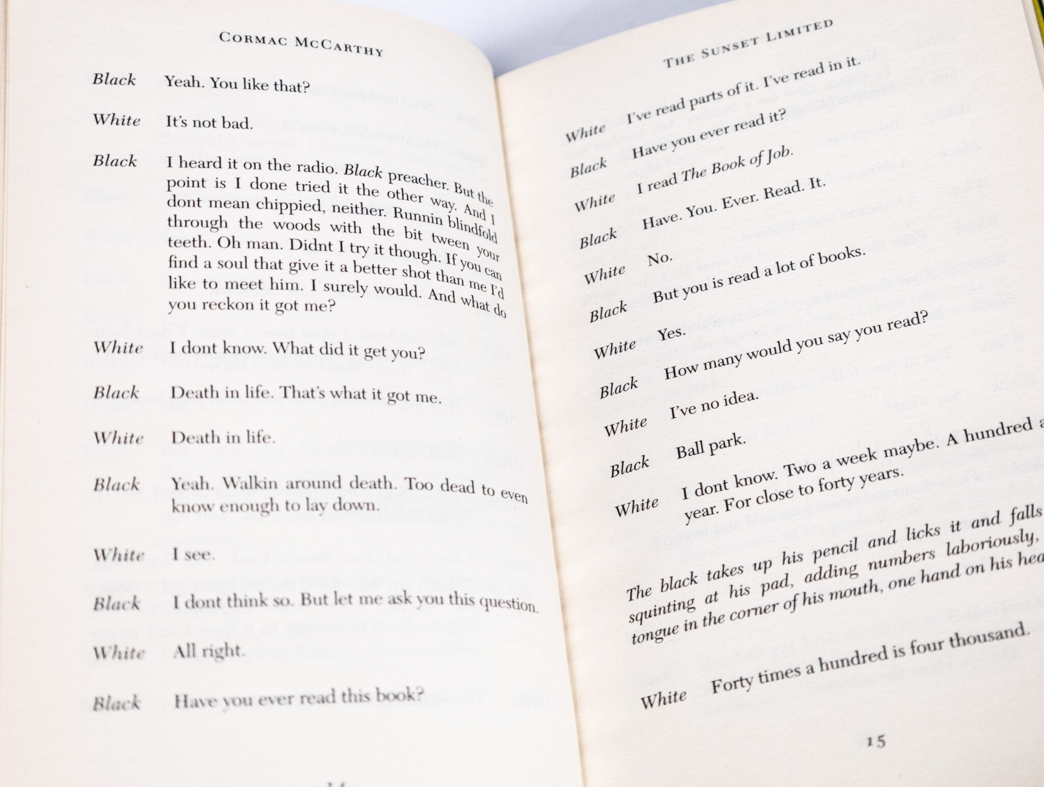 The Sunset Limited: A Novel in Dramatic Form.