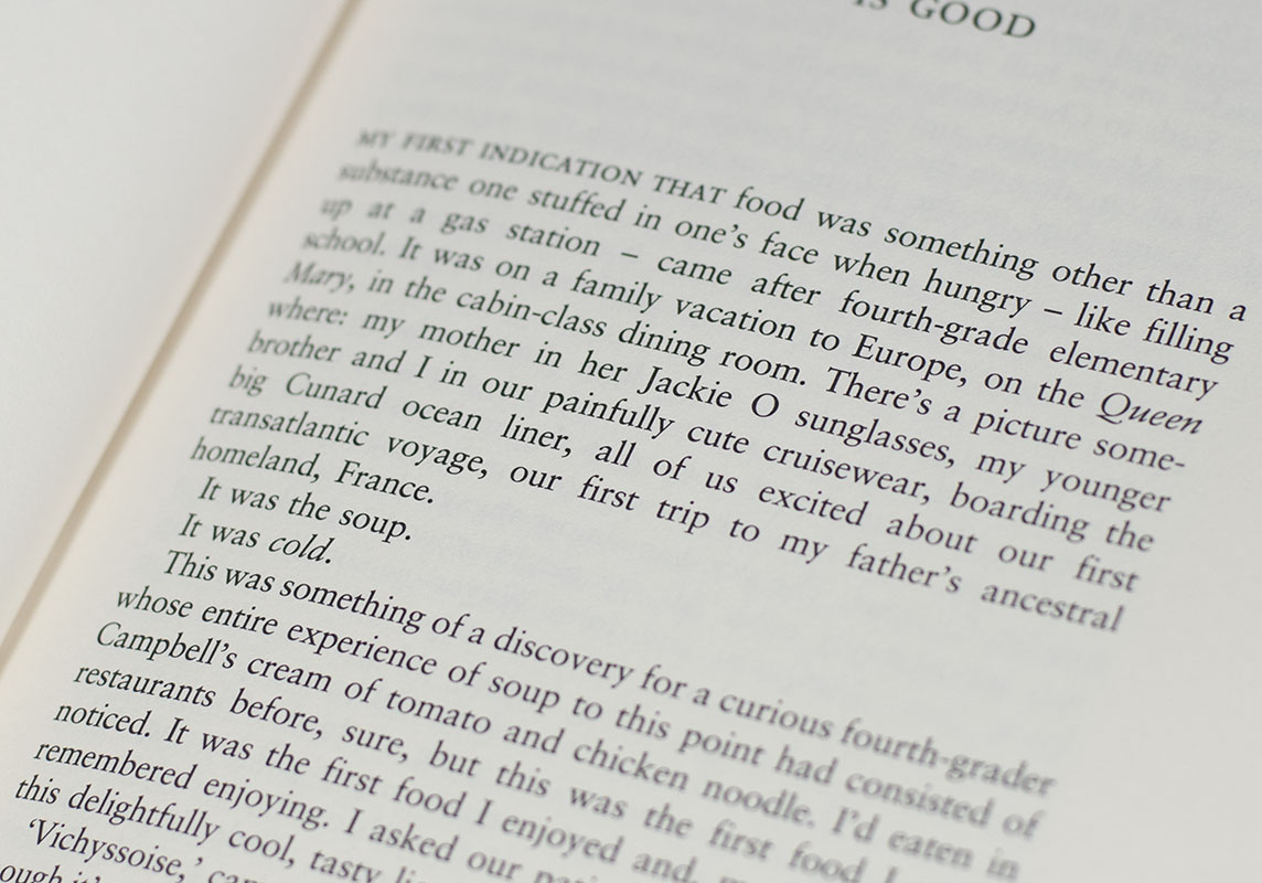 Kitchen Confidential: Adventures in the Culinary Underbelly.