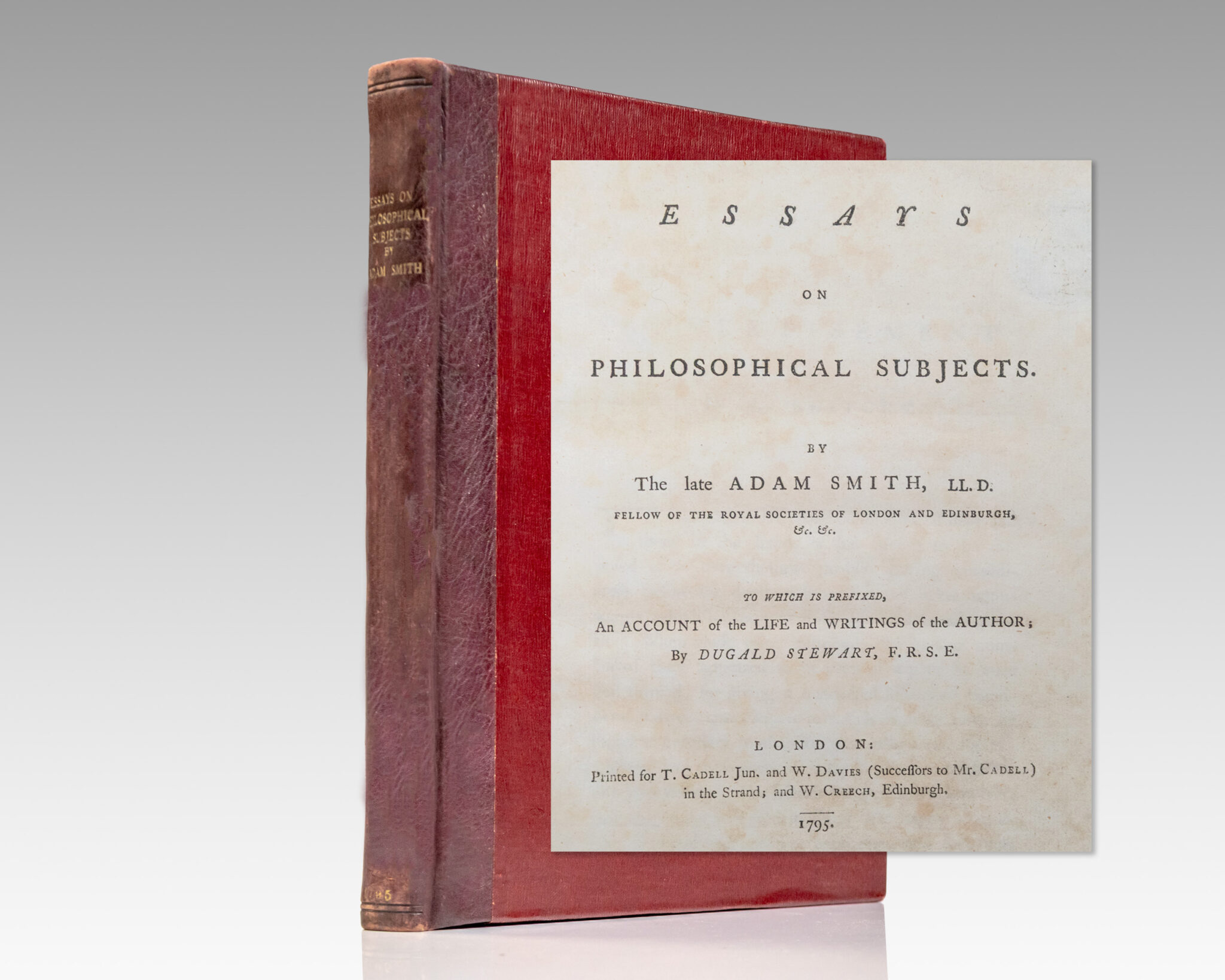 Essays on Philosophical Subjects… To Which Is Prefixed, an Account of the Life and Writings of the Author by Dugald Stewart.