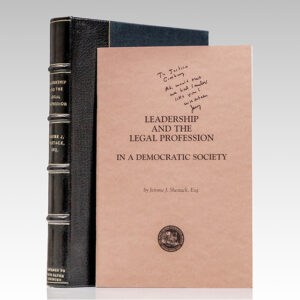 Leadership and the Legal Profession in a Democratic Society.