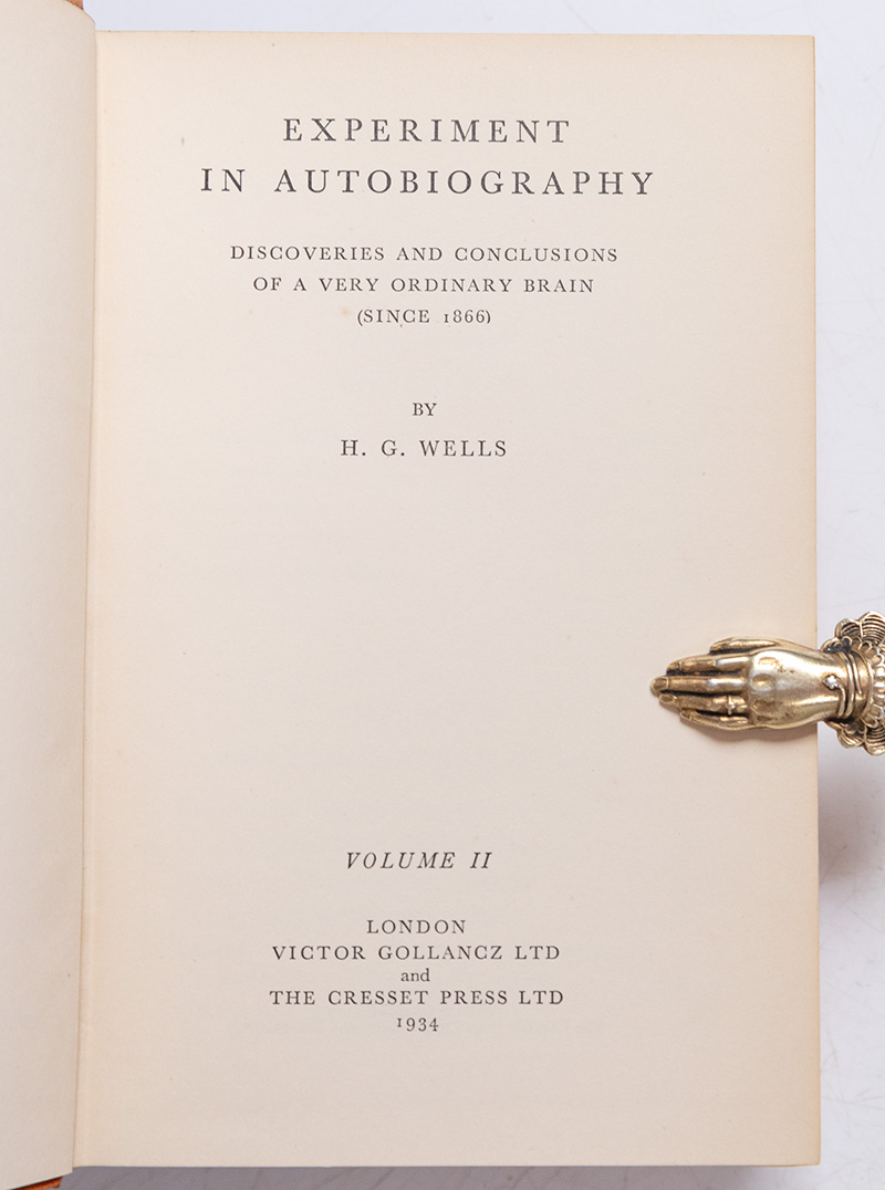 Experiment in Autobiography: Volume II Discoveries and Conclusions of a Very Ordinary Brain.
