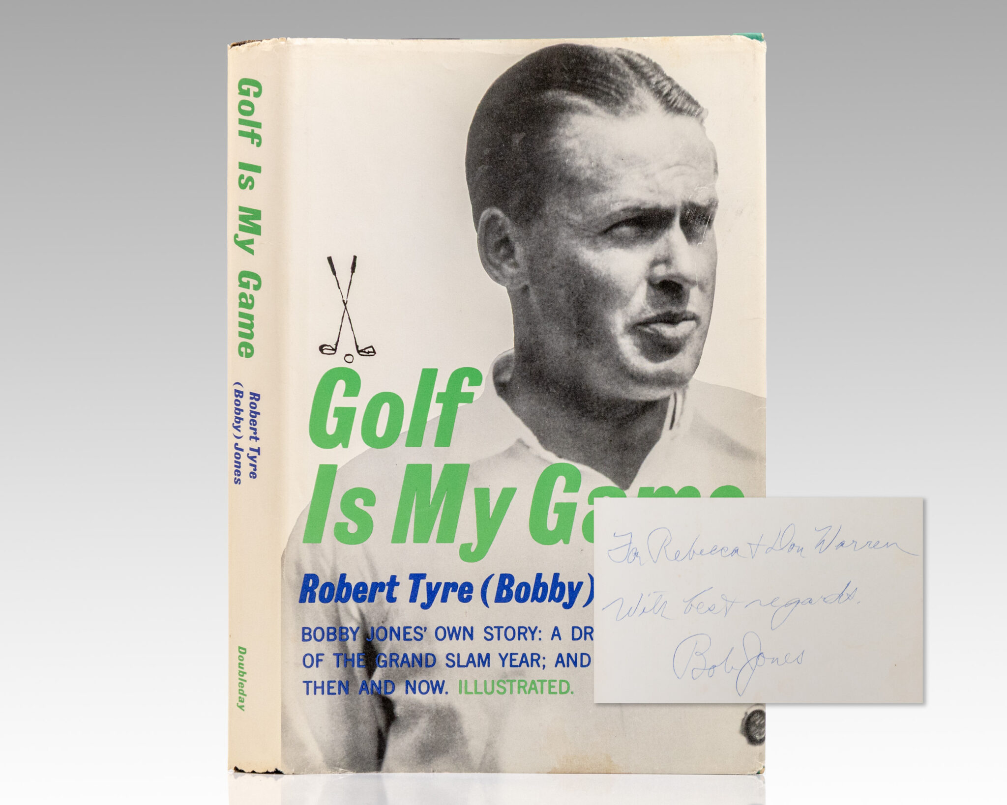 Golf Is My Game.