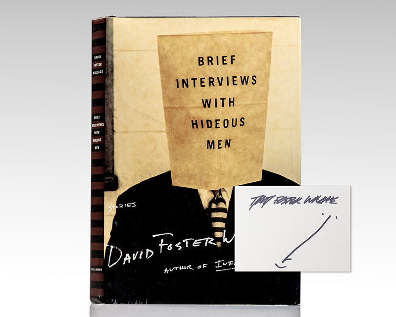 Brief Interviews With Hideous Men.