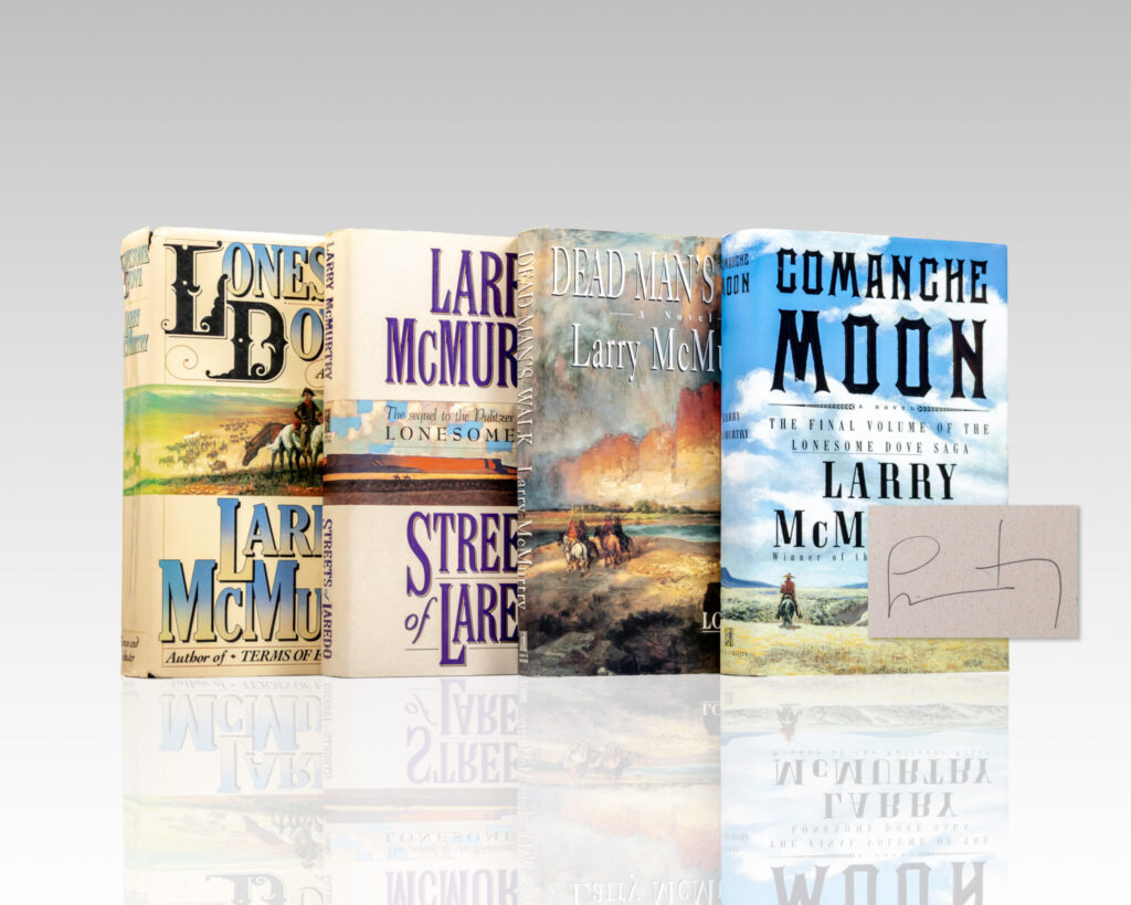 Lonesome Dove; Streets of Laredo; Dead Man’s Walk; Comanche Moon.
