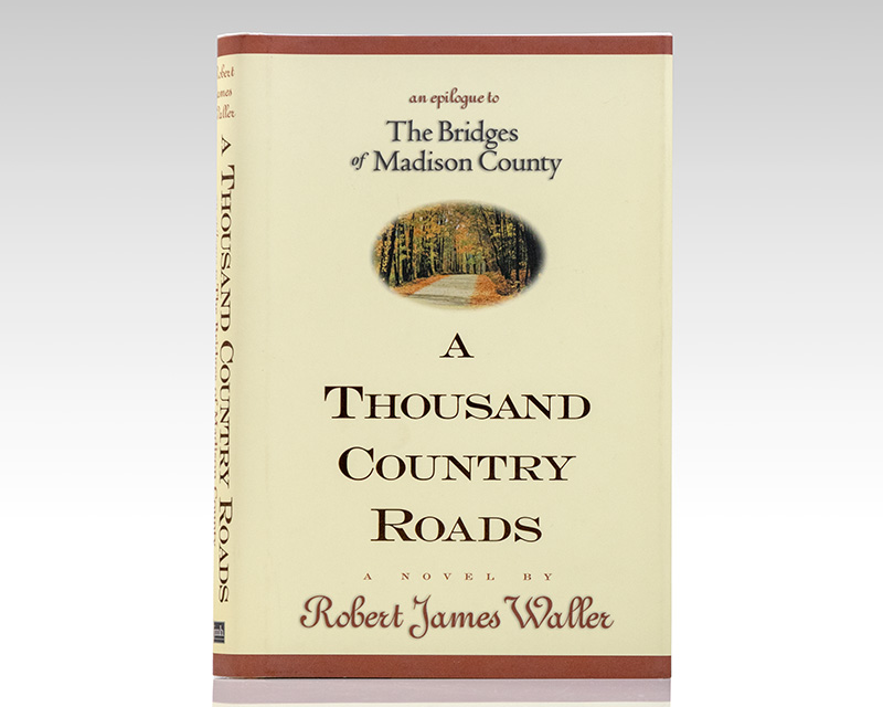 A Thousand Country Roads.