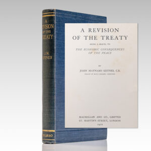 A Revision of the Treaty. Being A Sequel To The Economic Consequences of the Peace.