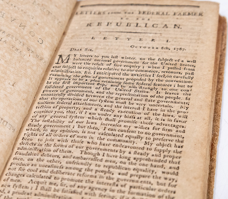 Observations Leading to a Fair Examination of the System of Government, Proposed by the Late Convention; and to Several Essential and Necessary Alterations in it. In a Number of Letters from the Federal Farmer to the Republican.