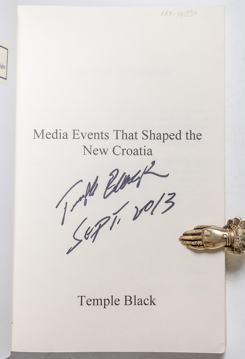 Media Events That Shaped The New Croatia: Reflections on a Successful UN Mission.