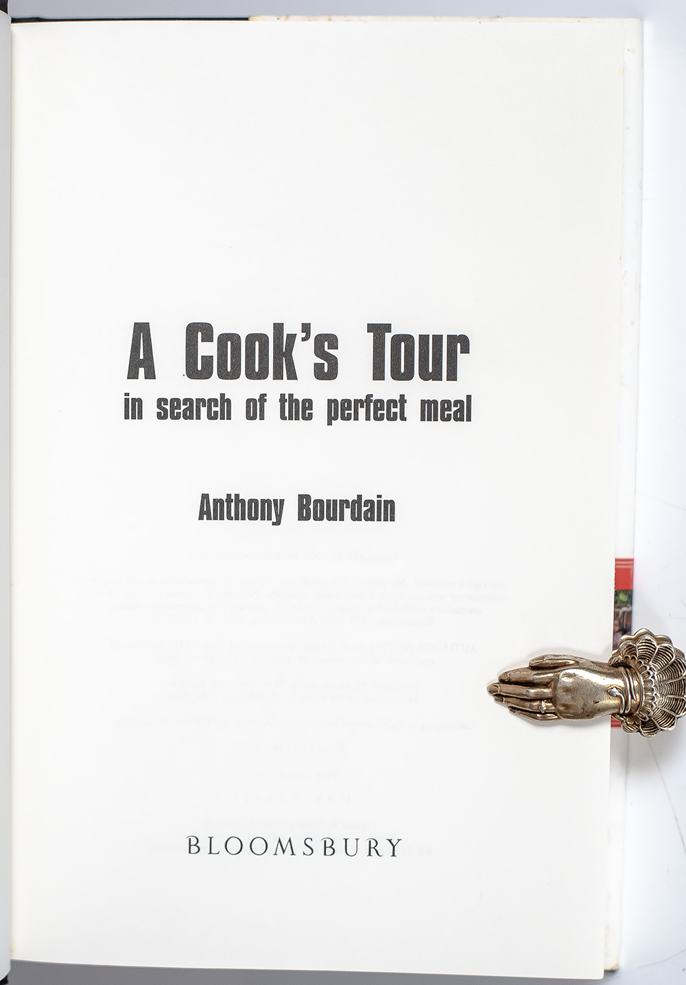 A Cook's Tour: In Search of the Perfect Meal.