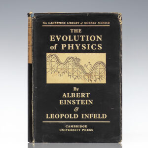 The Evolution of Physics: The Growth of Ideas from Early Concepts to Relativity and Quanta.