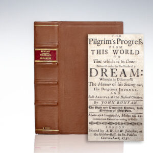 The Pilgrim's Progress From This World To That Which is to Come: Deliver'd under the Similitude of a Dream: Wherein is Discover'd The Manner of his Setting out, His Dangerous Journey, and Safe Arrival at the Desired Country.