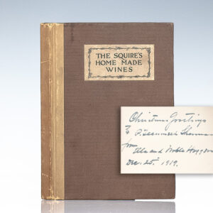 The Squire's Home Made Wines.