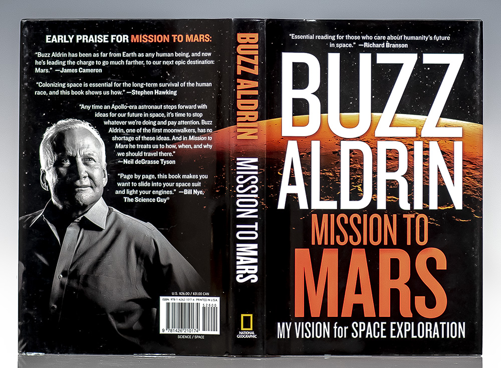 Mission to Mars: My Vision for Space Exploration.