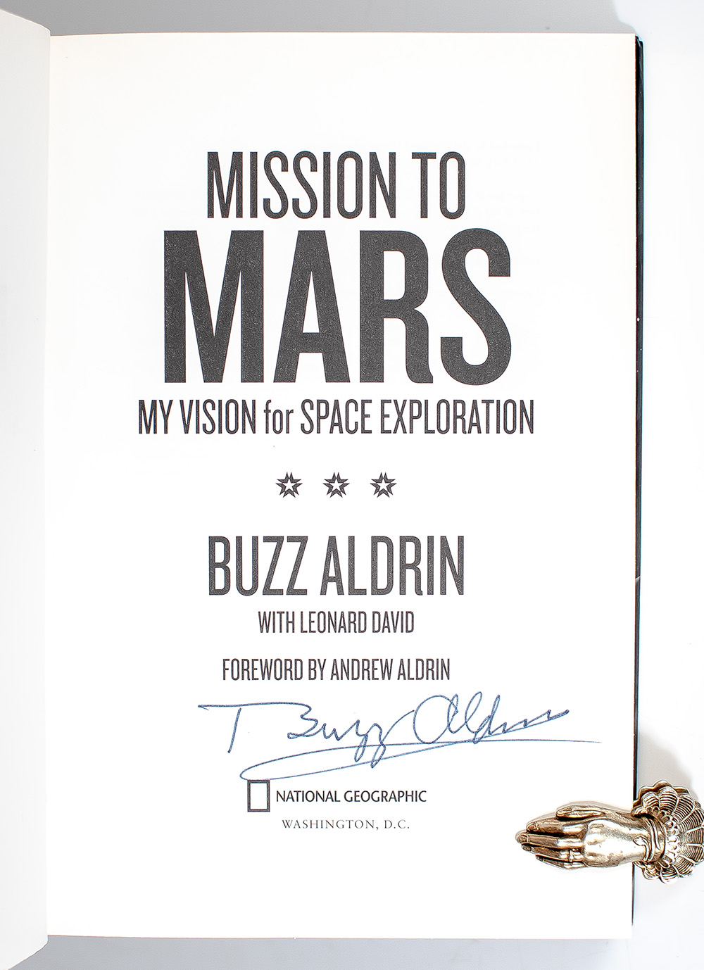 Mission to Mars: My Vision for Space Exploration.