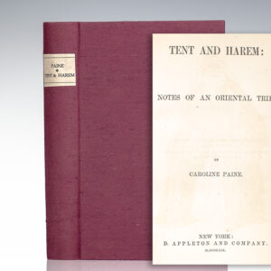 Tent and Harem: Notes of an Oriental Trip.
