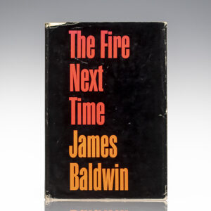 The Fire Next Time.