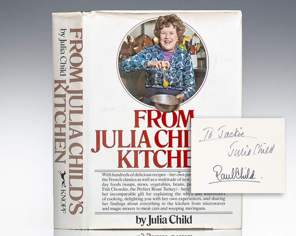 From Julia Child’s Kitchen.