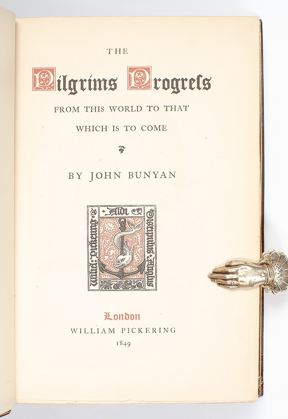 The Pilgrim's Progress From This World To That Which is to Come: Deliver'd under the Similitude of a Dream: Wherein is Discover'd The Manner of his Setting out, His Dangerous Journey, and Safe Arrival at the Desired Country.