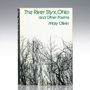 The River Styx, Ohio and Other Poems.